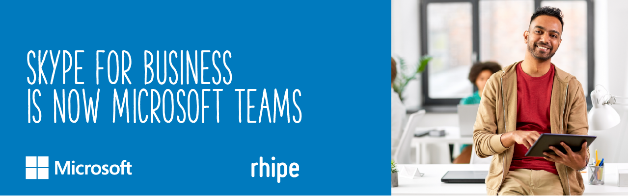 Skype for Business is now Teams